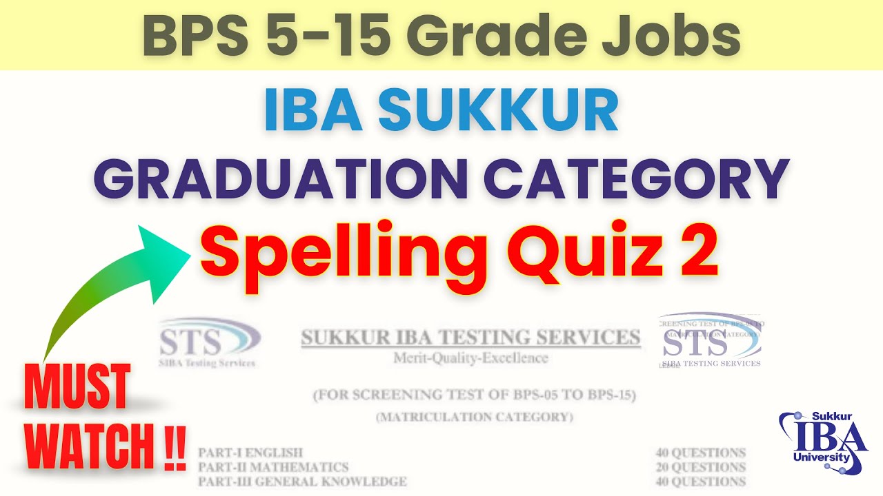 Spellings Check Mcqs| IBA Graduation Category Test BPS 5 to 15 Grade jobs Test Preparation