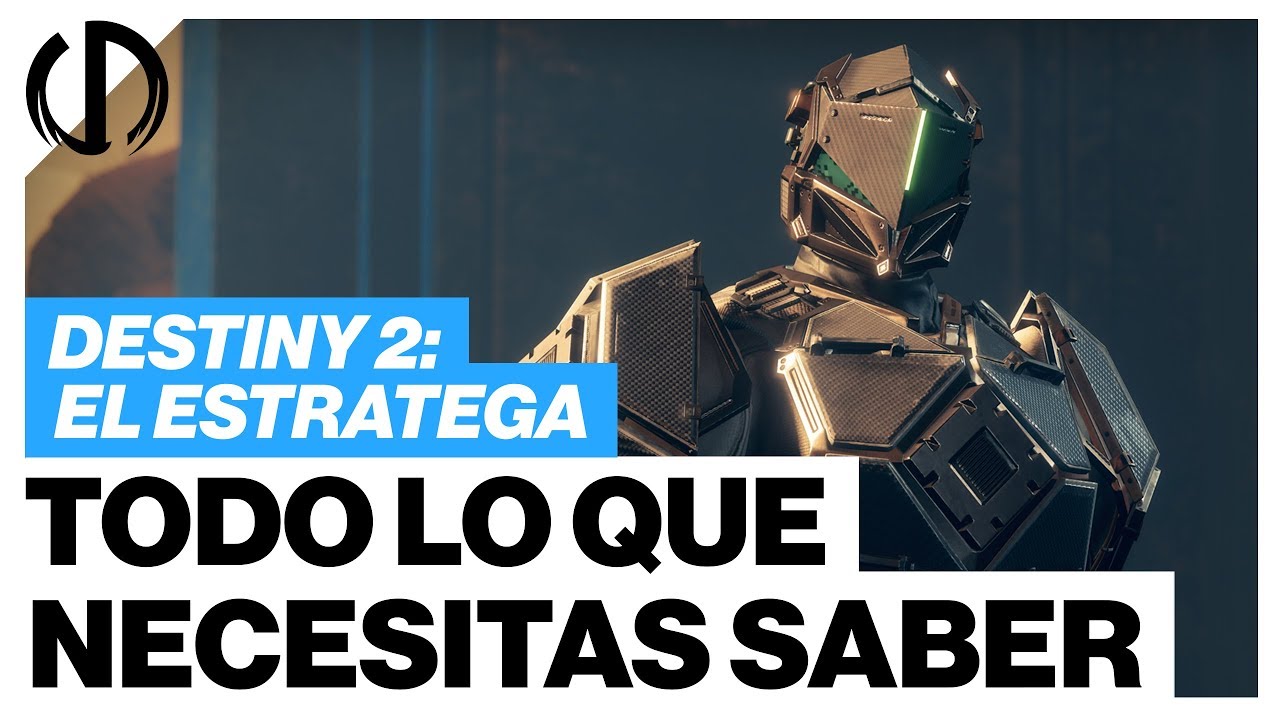 Destiny 2: El Estratega | ¡Todo lo que necesitas saber! - 2o DLC