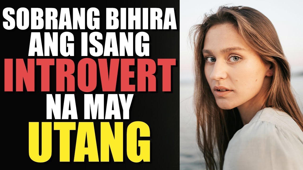 Bakit Halos Walang Inuutangan Ang Mga Introvert? | Introvert Psychology
