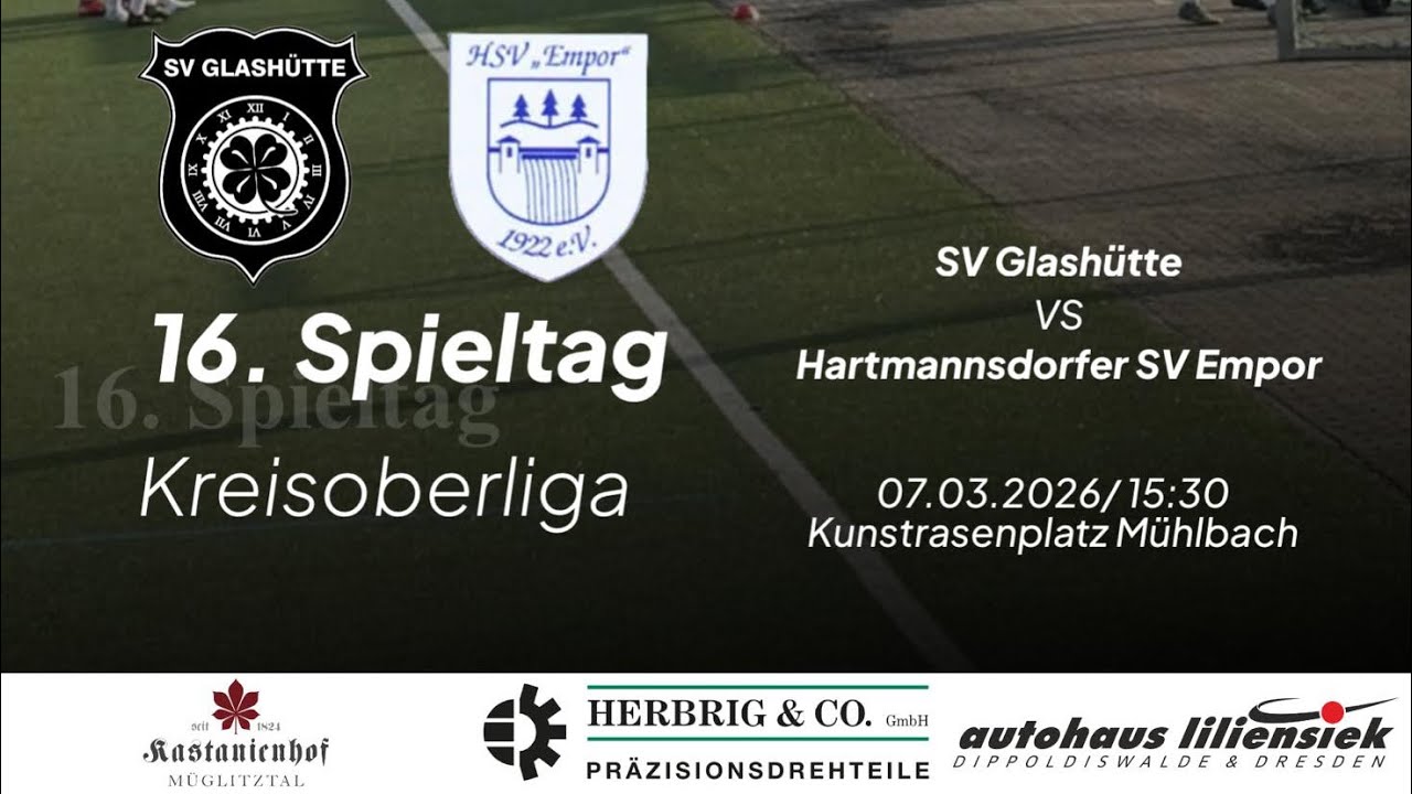 SV Glashütte vs. Empor Hartmannsdorf ⚽️ Kreisoberliga - 16. Spieltag @kvfsoe 🔥🖤🤍🖤🤍 SV GLASHÜTTE 2026