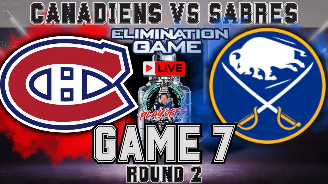 Montreal Canadiens vs Buffalo Sabres LIVE NHL Stanley Cup Playoffs Game 7 Reactions!