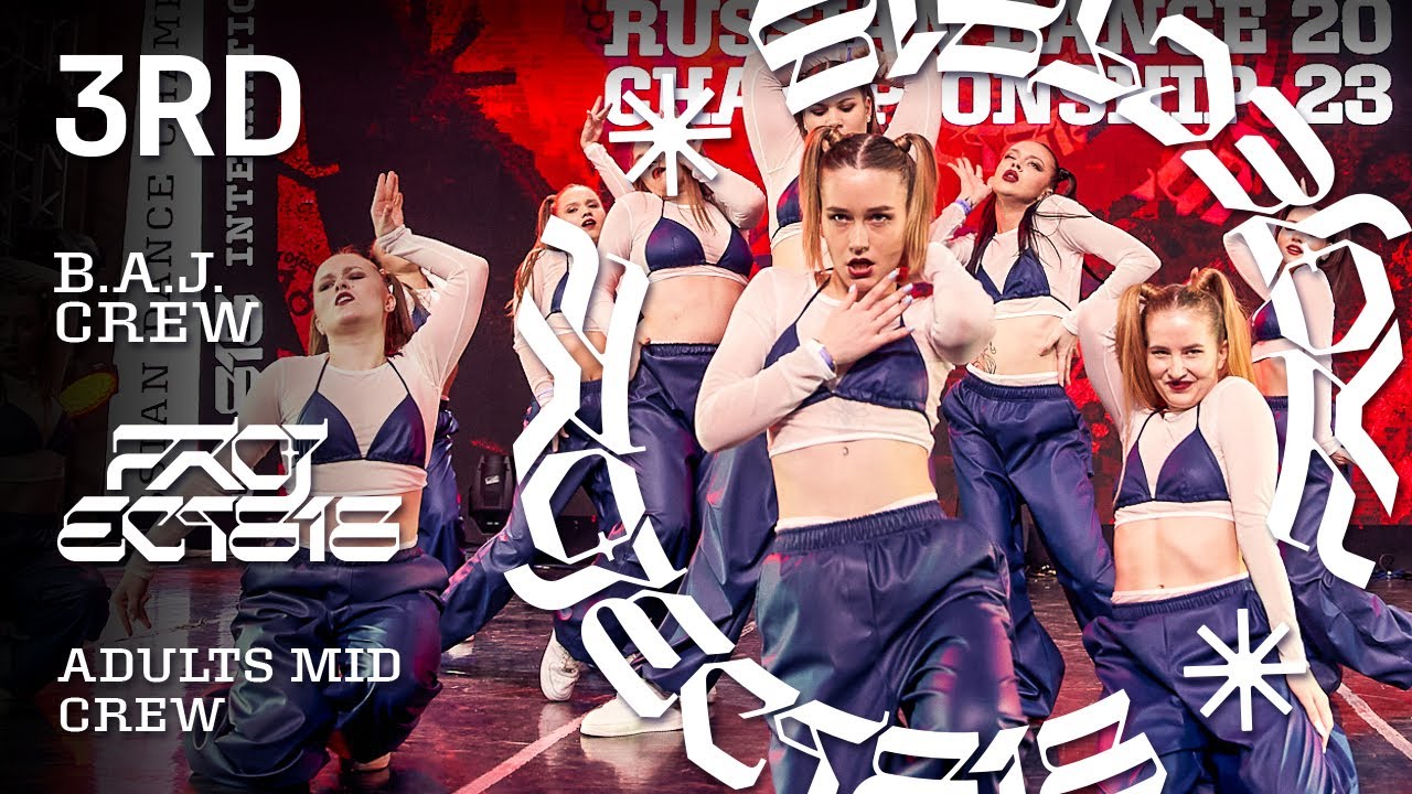 B.A.J. CREW, 3RD PLACE ★ RDC23 Project818 Russian Dance Championship 2023 ★ ADULTS MID CREW