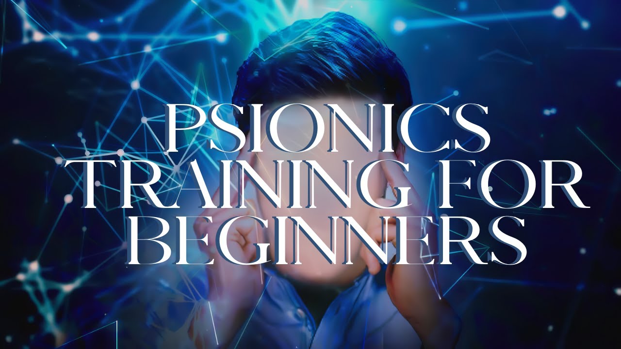 Psionics Training For Beginners: Controlling Energy