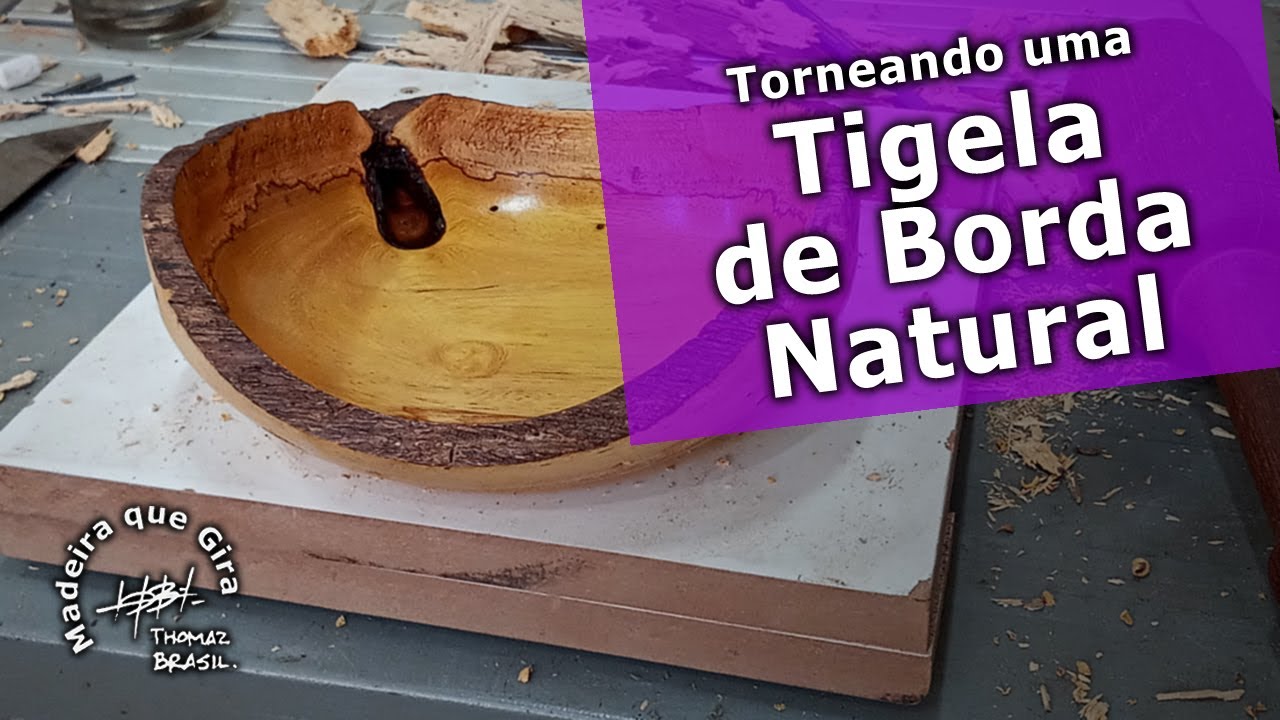 Torneando uma Tigela de Borda Natural