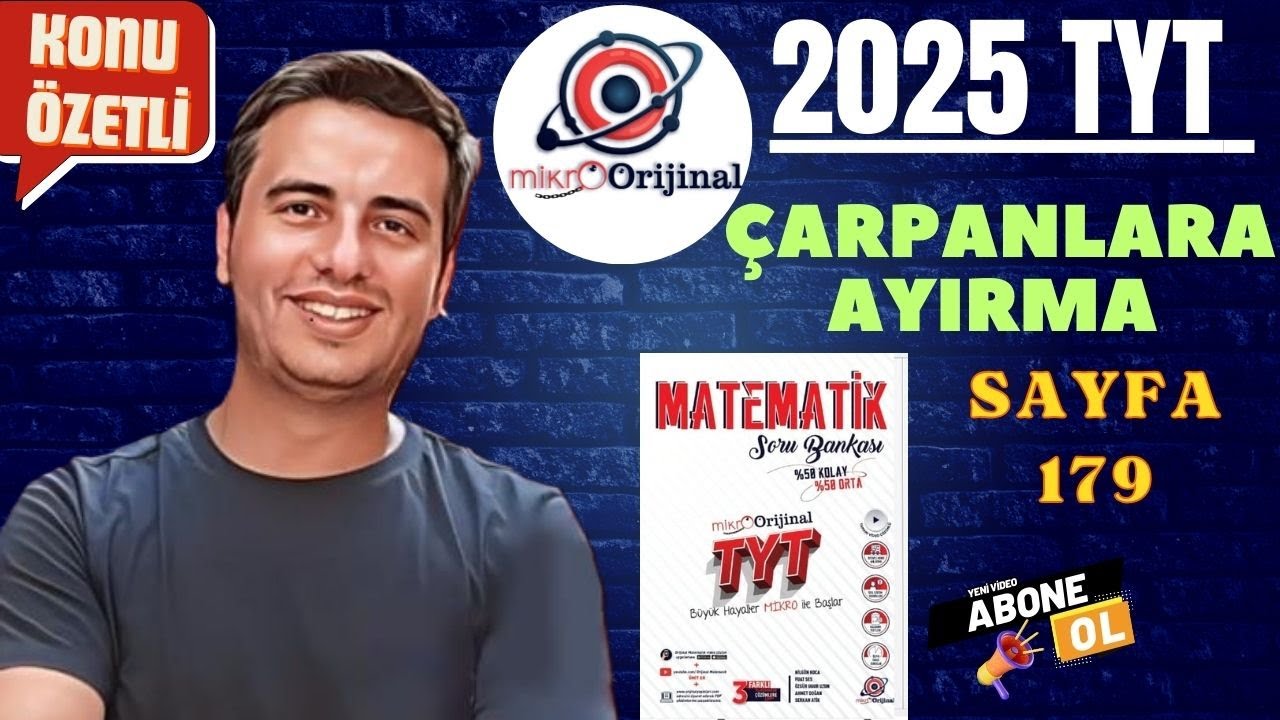 ÇARPANLARA AYIRMA / SAYFA 179 / 2024 - 2025 / MİKRO ORİJİNAL YAYINLARI TYT MATEMATİK ÇÖZÜMLERİ