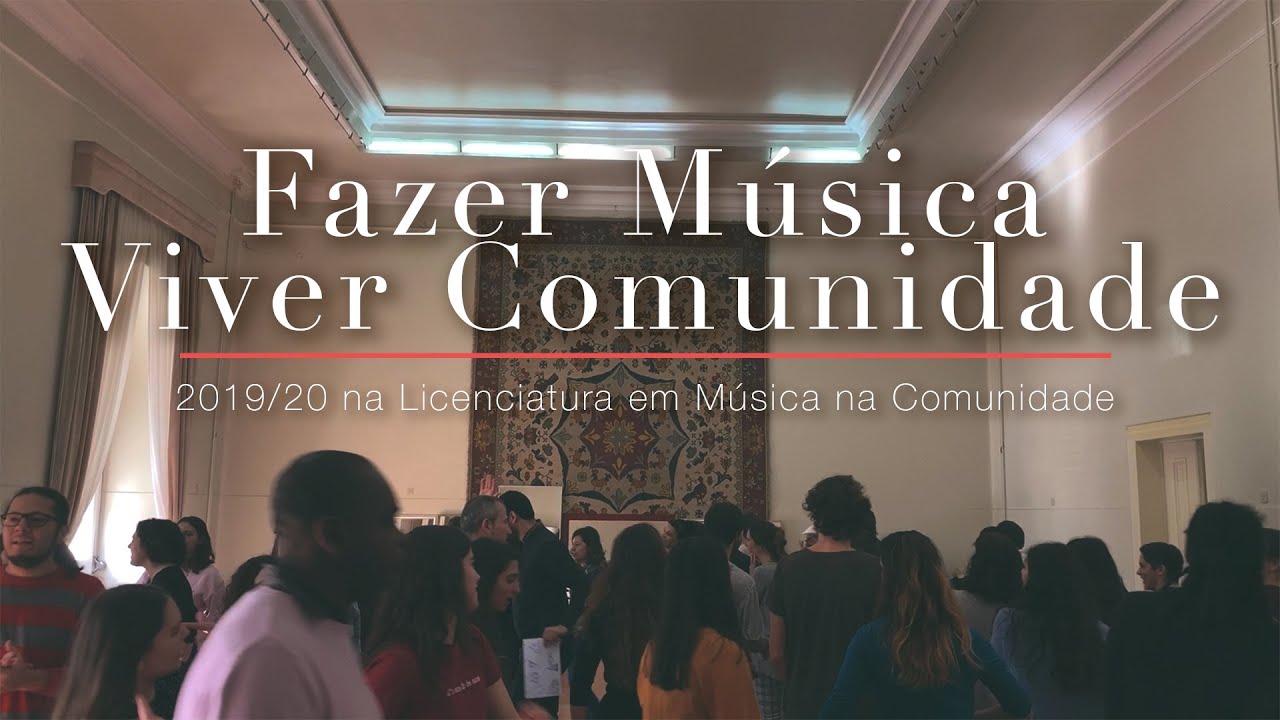 Fazer Música, Viver Comunidade