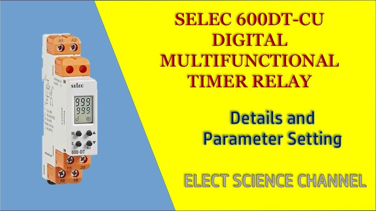 Selec 600DT-CU Multifunctional Digital Timer Relay-Tamil | Digital Timer Relay | Selec 600DT Timer