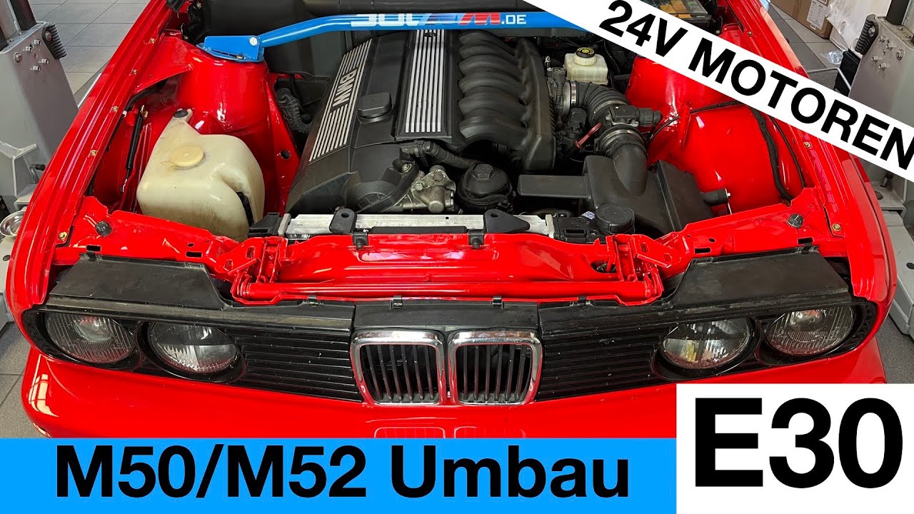 Bester OEM Swap für BMW E30 - M50/M52 24V Motor Umbau - Überblick