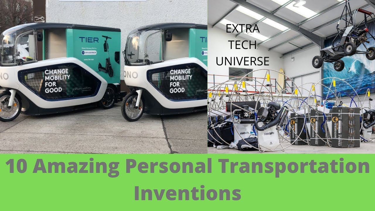 10 Amazing Personal Transportation Inventions