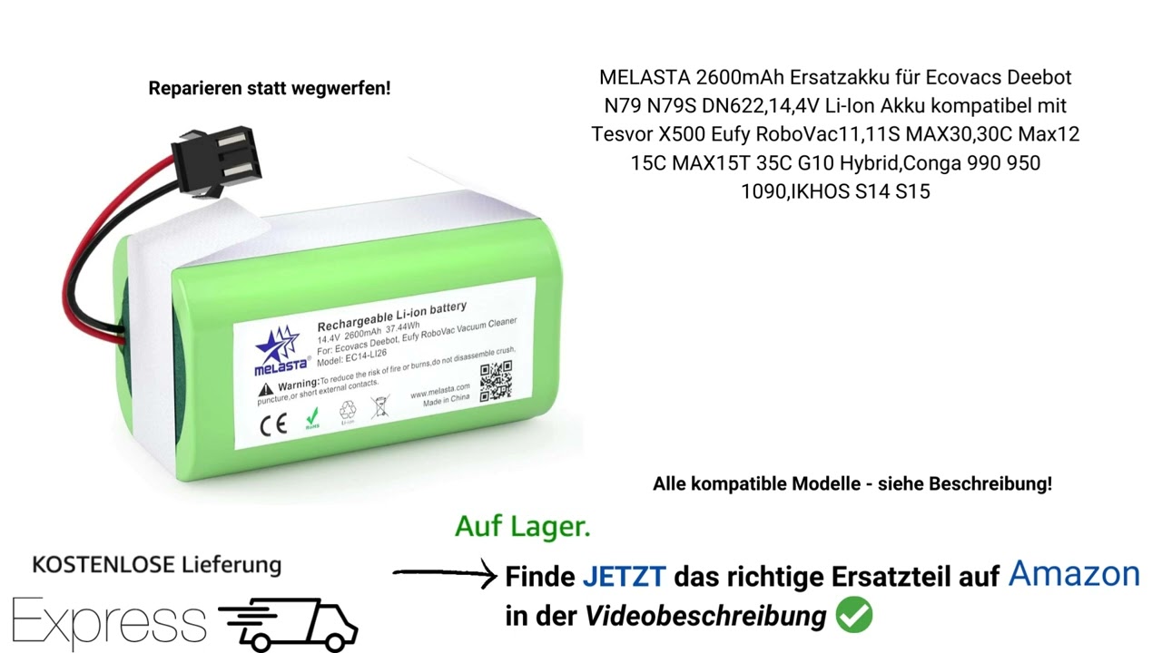 Akku wechseln: Ecovacs Deebot N79 N79S DN622, Tesvor X500, Eufy RoboVac 11, 11S MAX 30, 30C, MAX 12