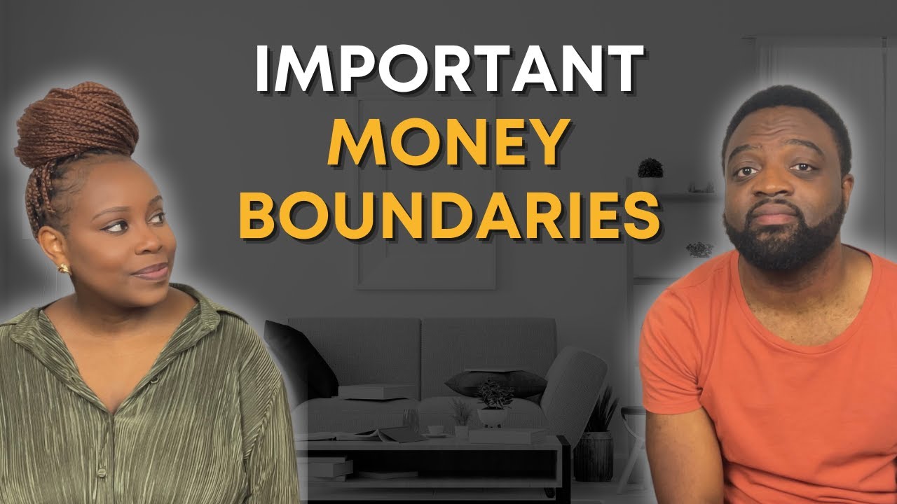 Love & Money: Setting Money Boundaries In Relationships