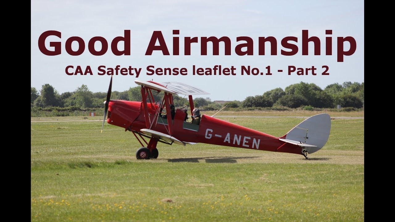 Good Airmanship - CAA Safety Sense - Part 2 - Take-off, En Route, Landing