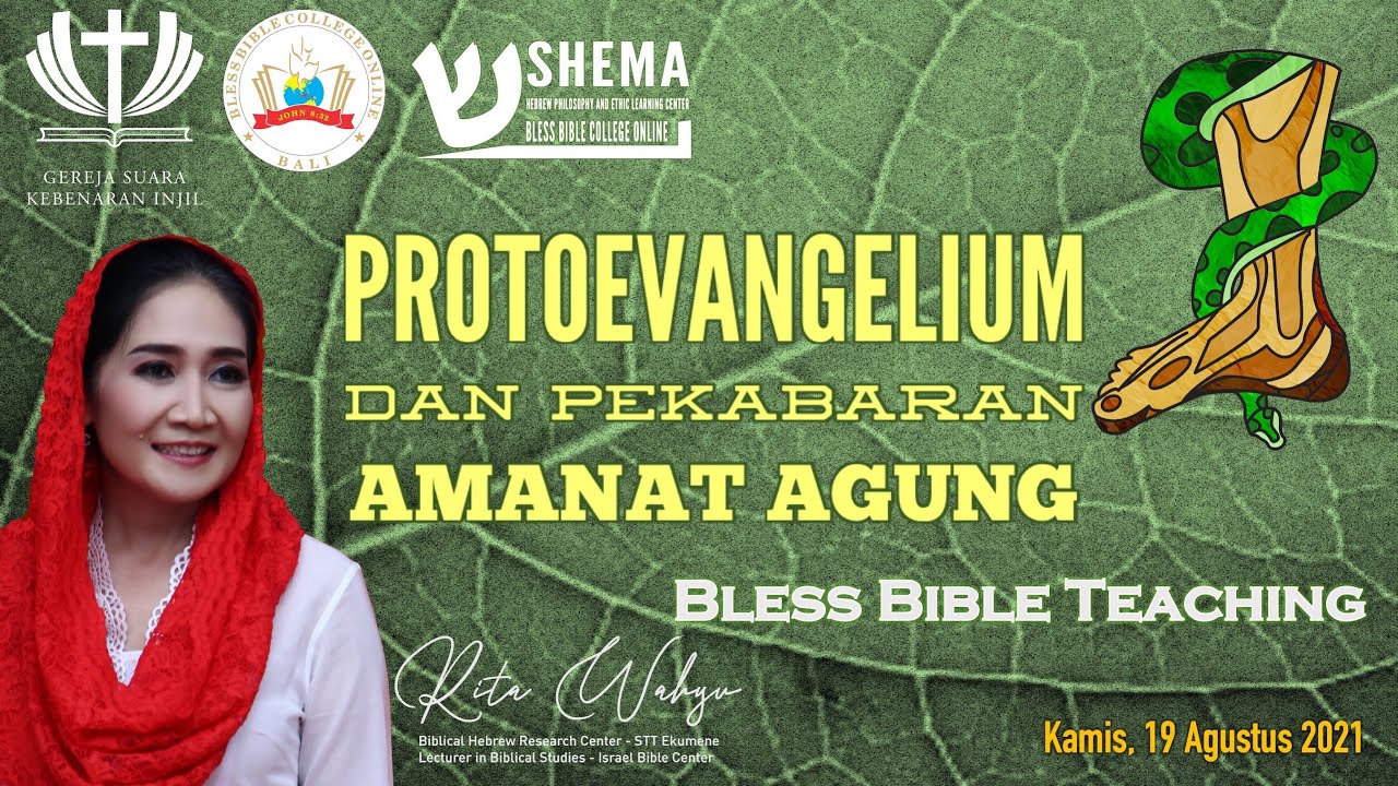 PROTOEVANGELIUM dan pengabaran AMANAT AGUNG