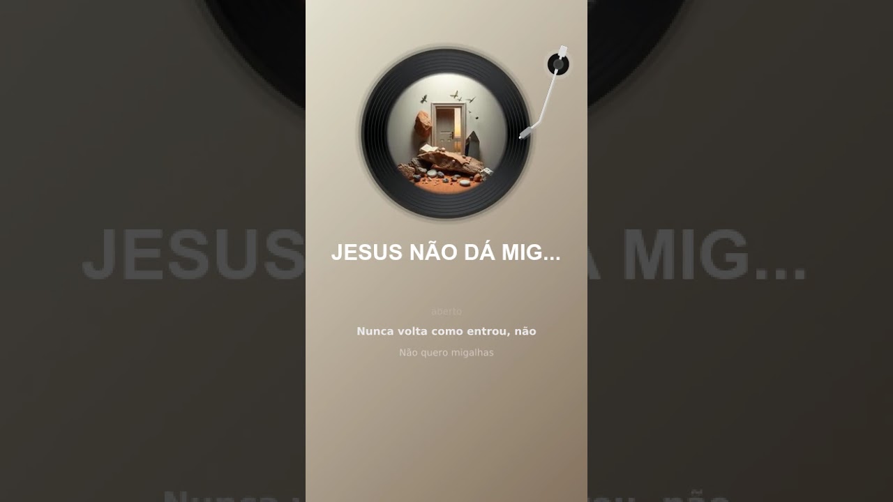 JESUS NÃO DÁ MIGALHAS 1