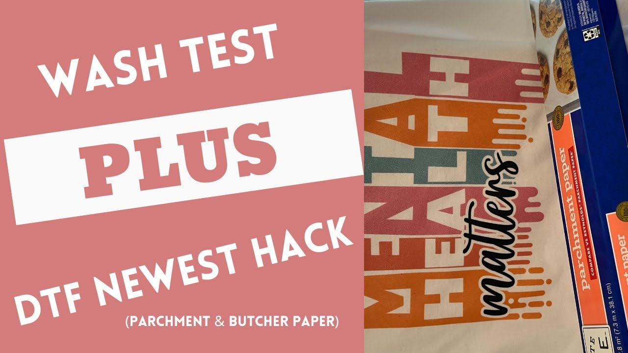 Wash Test with DTF Hack | DTF Hack With Parchment & Butcher Paper