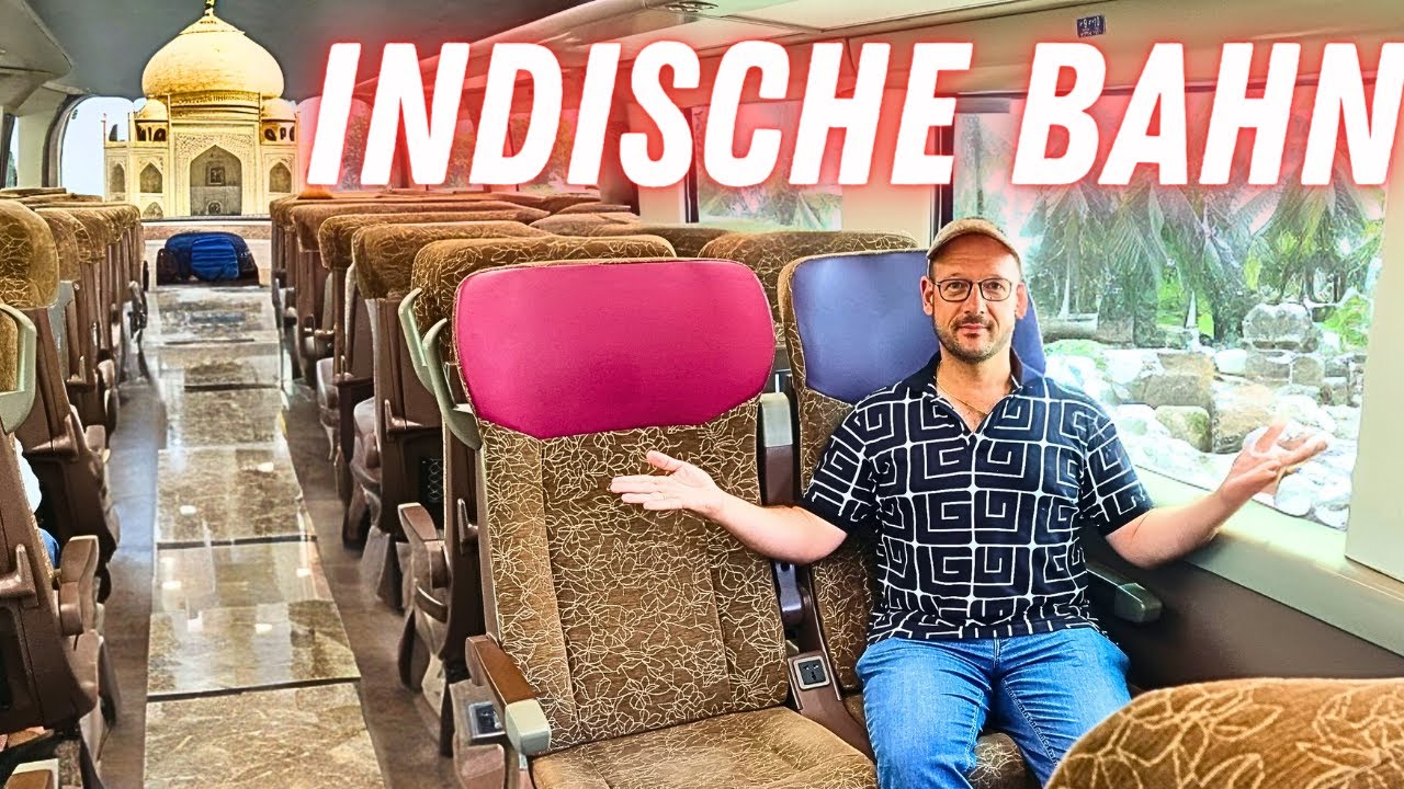 Im Zug zum Taj Mahal - Bahnfahren in Indien mit Komfort