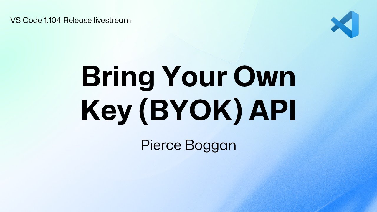 Bring Your Own Key in VS Code
