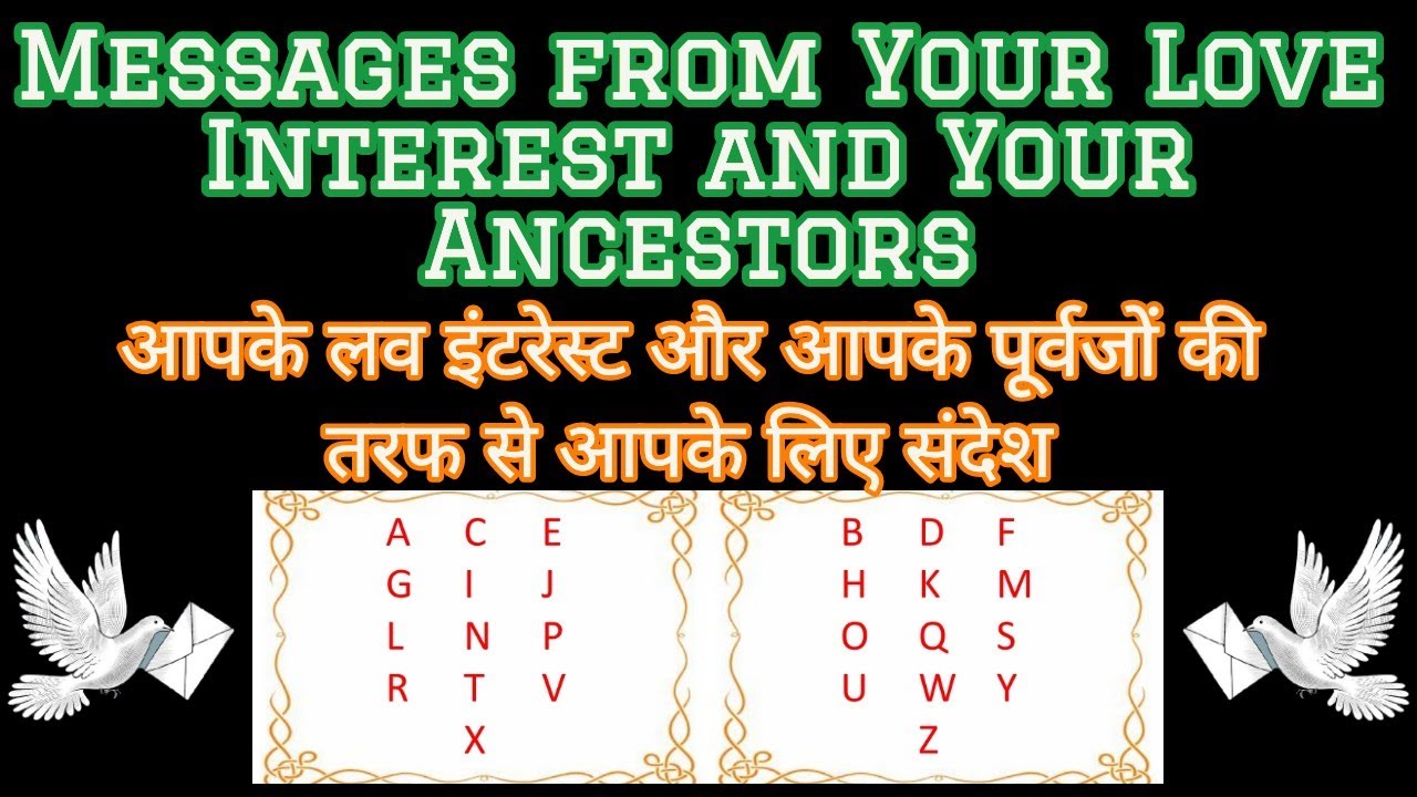 Sandesh apke Ancestors & Love ke? Messages from Ancestors and Love Interest - Timeless Tarot Reading