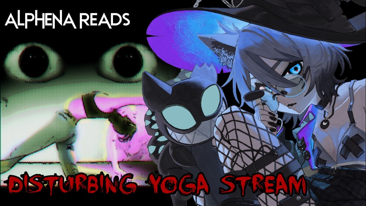 I Found a Disturbing Yoga Stream | Horror Reading with Alphena