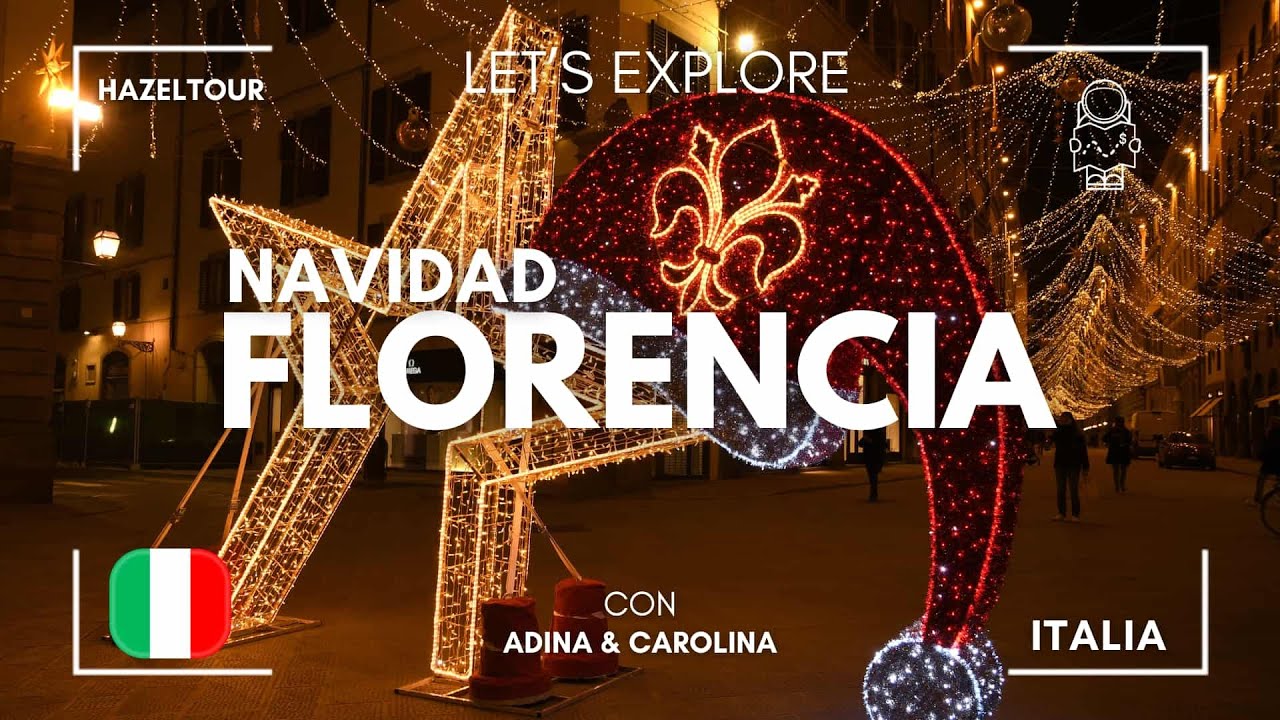 🇮🇹 ¿Qué hacer en Florencia en  Navidad? | HazelTour en Florencia