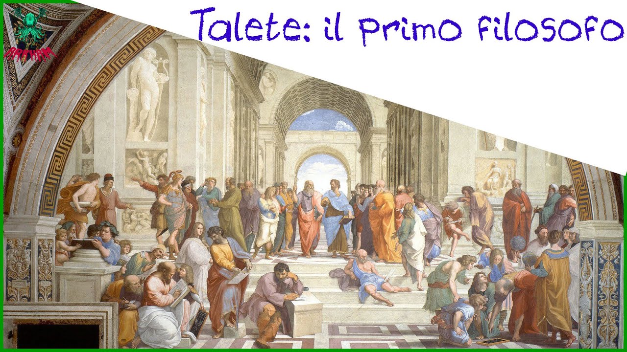 Talete - Il primo filosofo