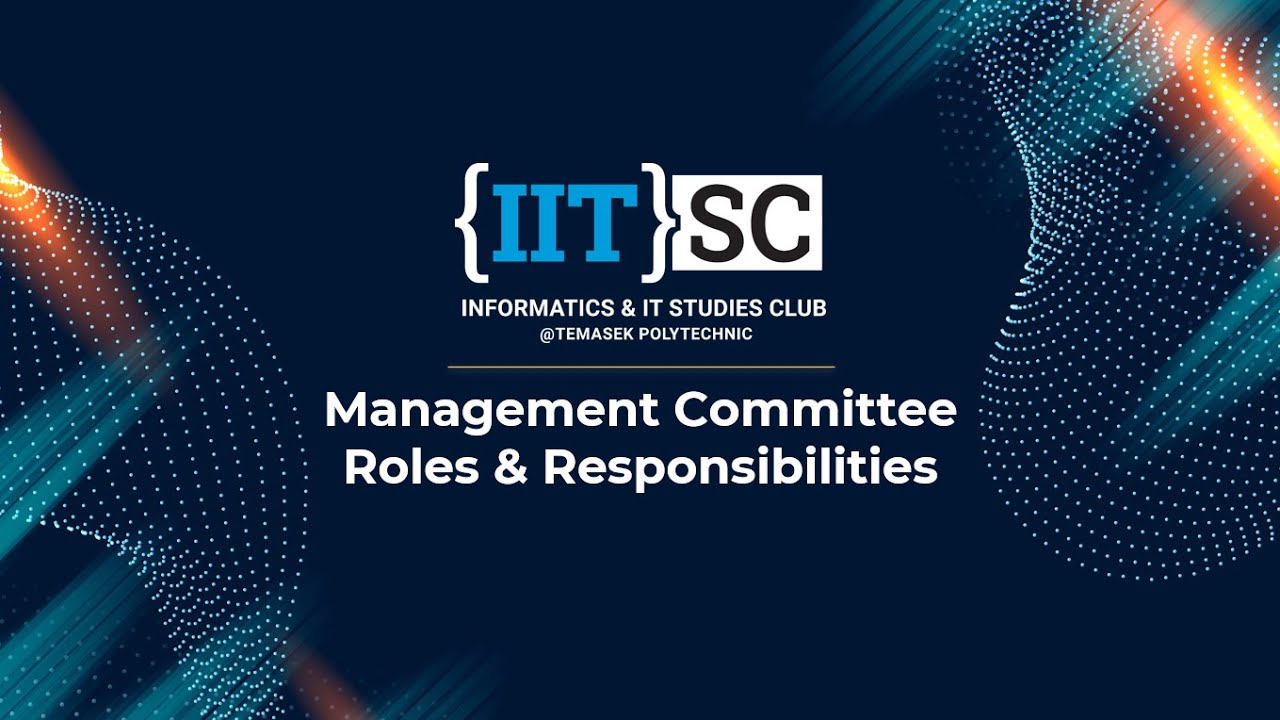 Management Committee Roles & Responsibilities