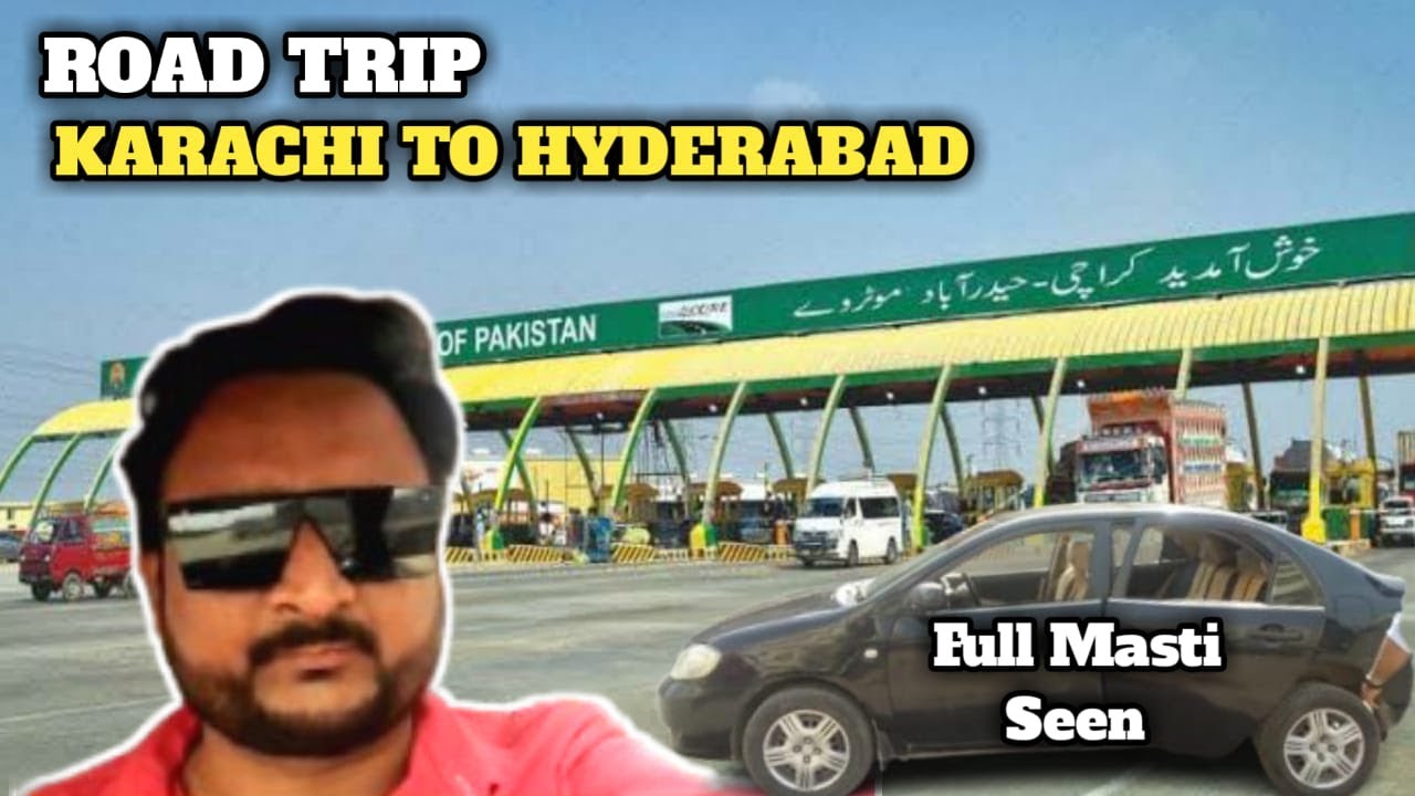 Road Trip Start  Karachi TO Hyderabad | M9 Motorway.