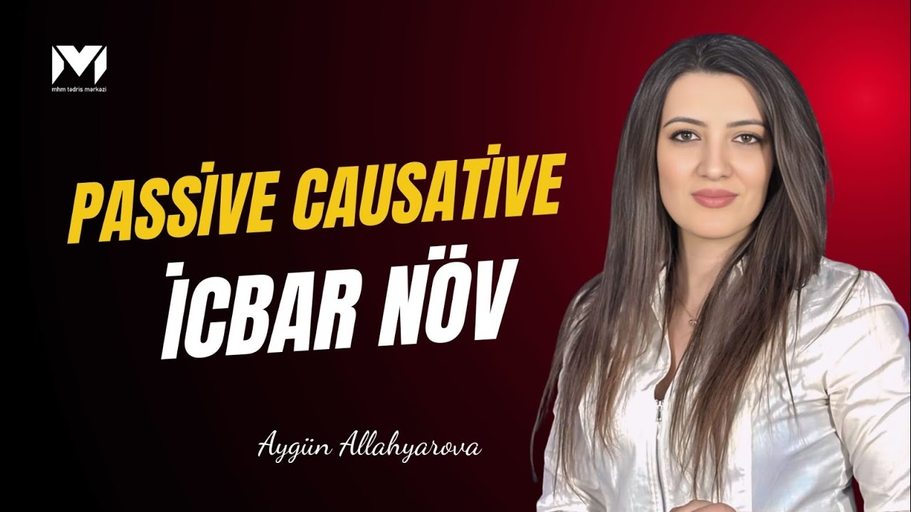 Passive causative | İcbar növ / Aygün müəllim #abituriyent #mhmabituriyent 