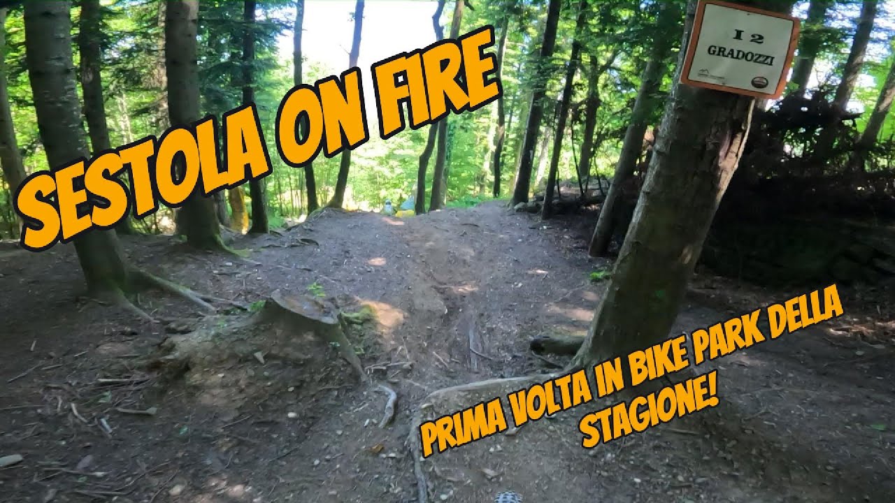 PRIMA VOLTA IN BIKE PAR DELLA STAGIONE (SESTOLA BIKE PARK)
