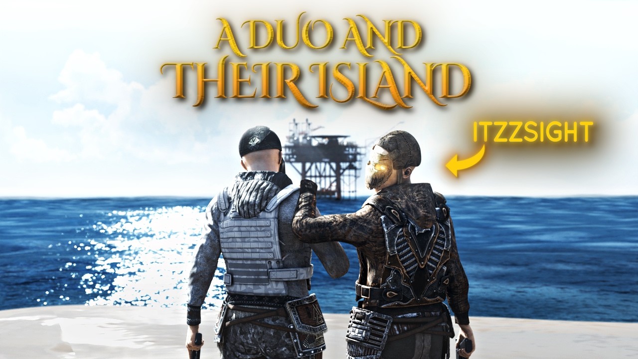 A Duo and Their Island - Rust (ft. Itzzsight)