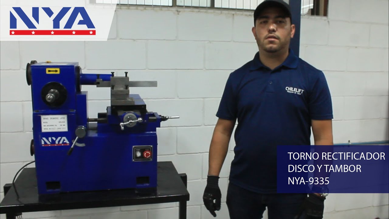 Aprende a rectificar discos y tambores de frenos con un torno NYA-9335 de Chilelift