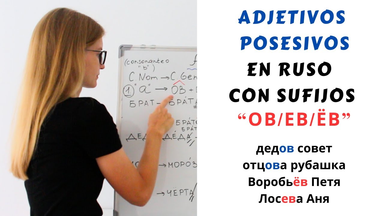 ADJETIVOS POSESIVOS RUSOS CON SUFIJOS 