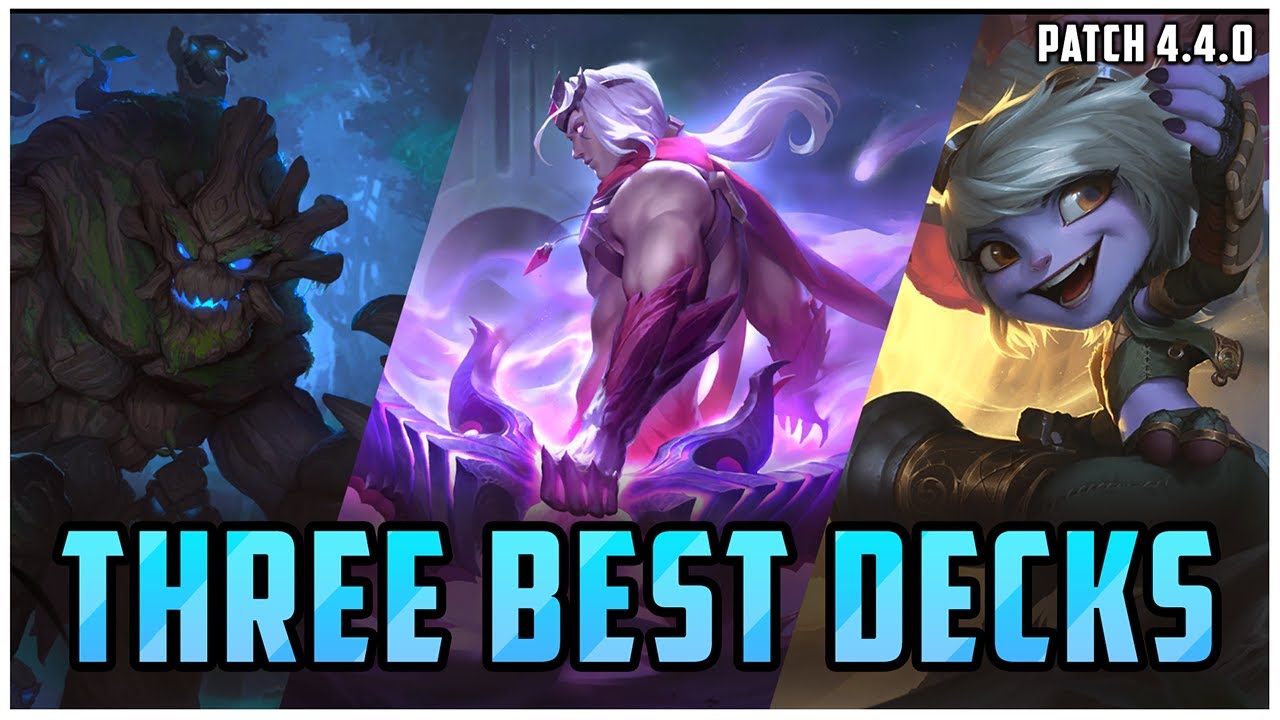 3 BEST Decks for Climbing Early Patch 4.4 - LoR Meta Report