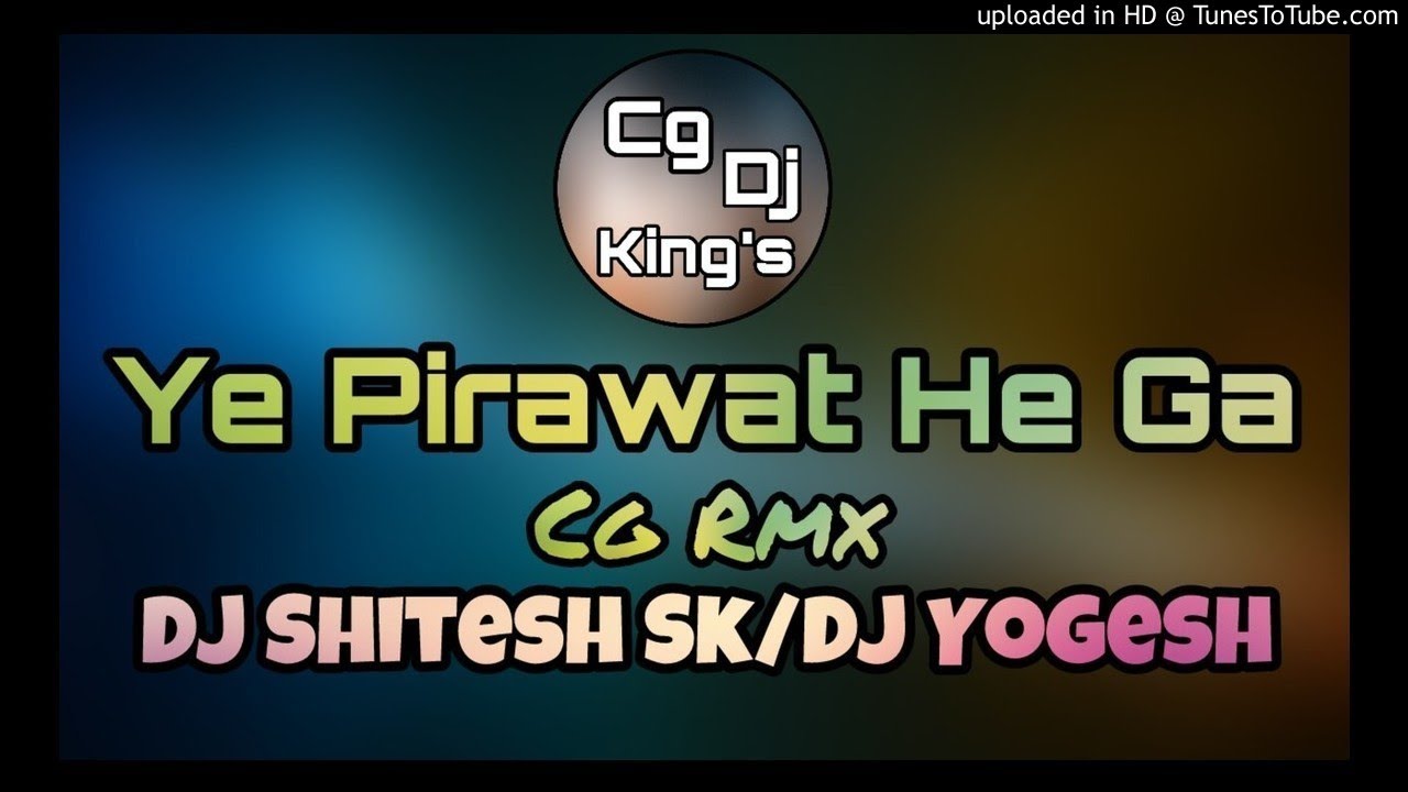 Ye Pirawat Hai Ga Ye Pirawat Hai - Dj Yogesh n Dj Shitesh Sk
