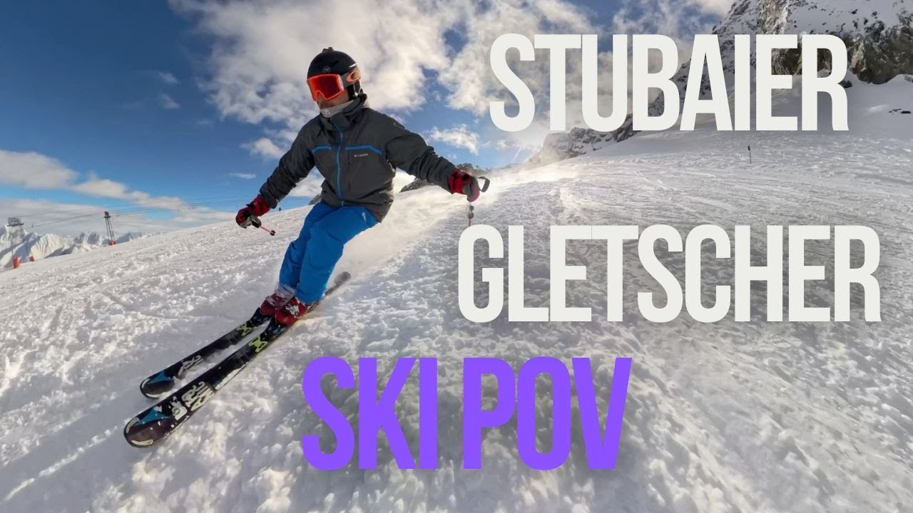 Stubai Glacier Ski POV – Austria Ski Experience