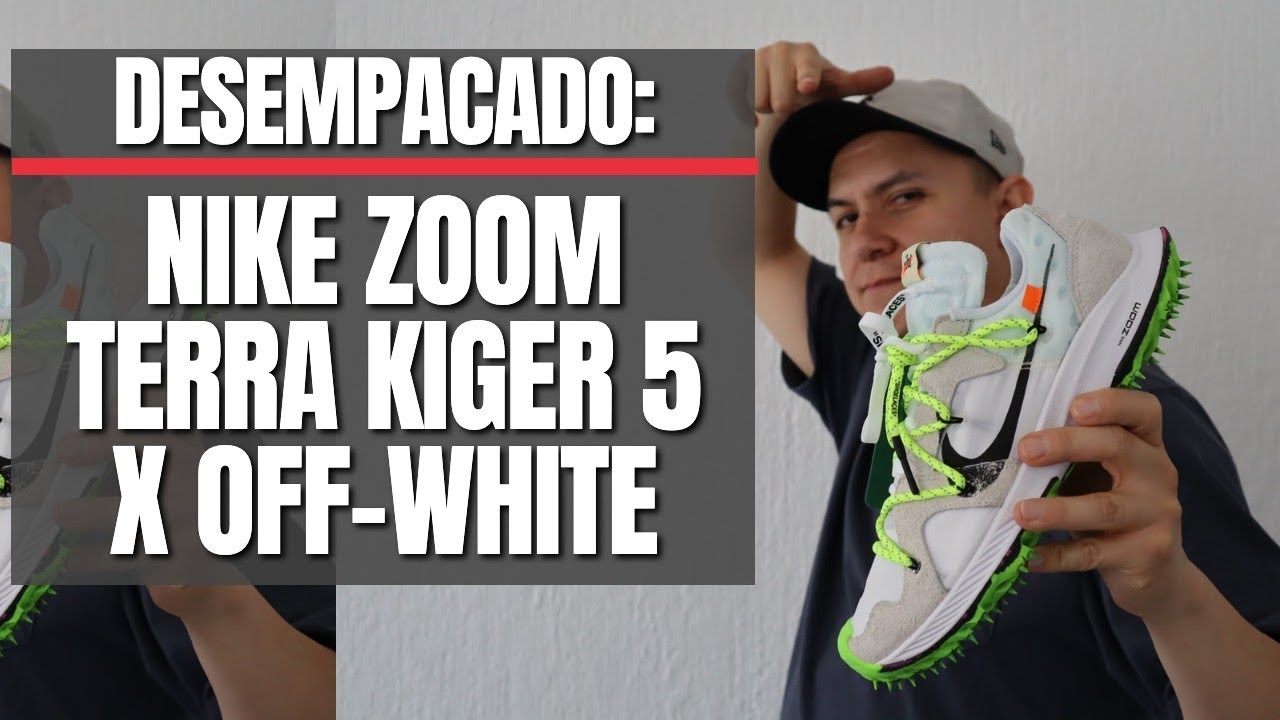 DESEMPACADO: NIKE ZOOM TERRA KIGER 5 X OFF-WHITE