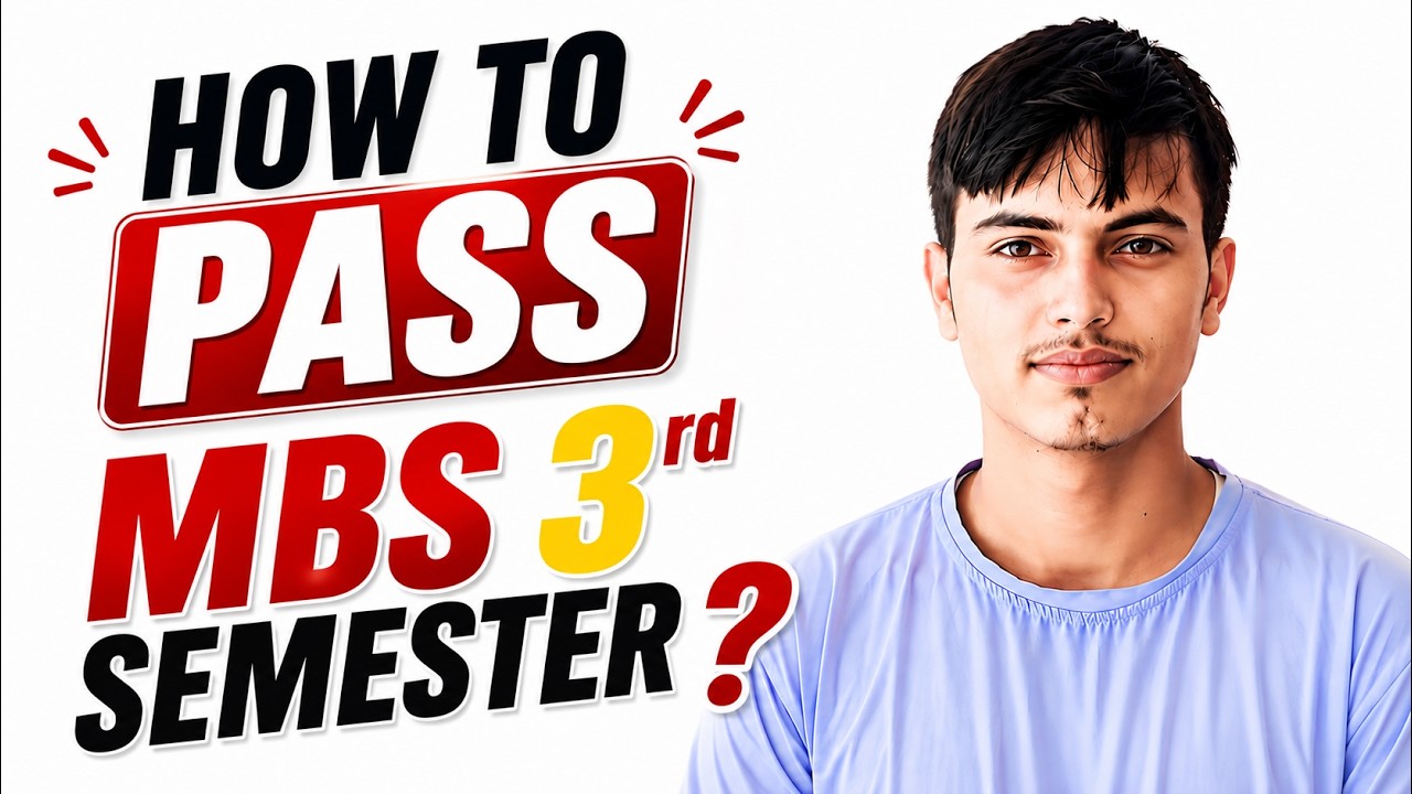 TU MBS 3rd Semester Routine Published | अब कसरी पढ्ने ? How to Pass MBS Third Sem Exam