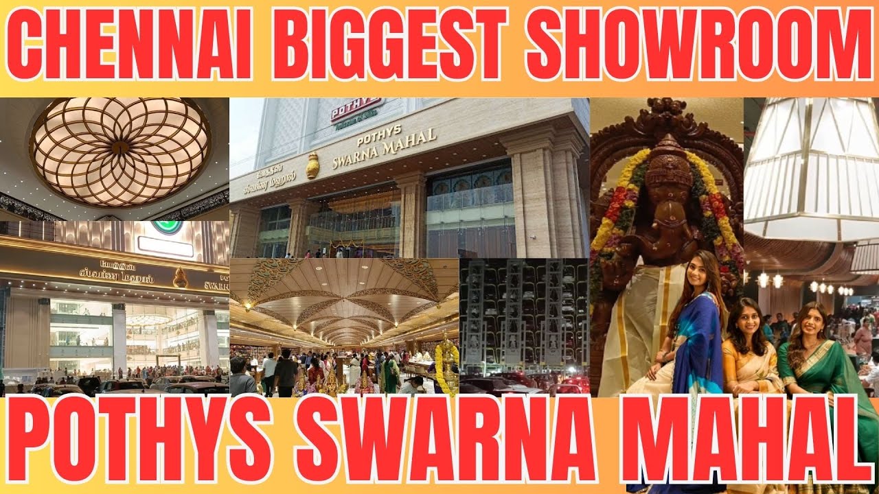 Pothys Padi | Pothys Swarna Mahal - Chennai's Largest Showroom | New landmark in Padi Chennai