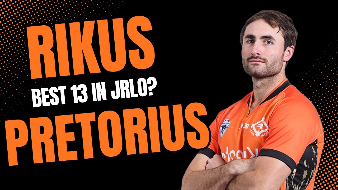 RIKUS PRETORIUS | BEST 13 in JRLO?