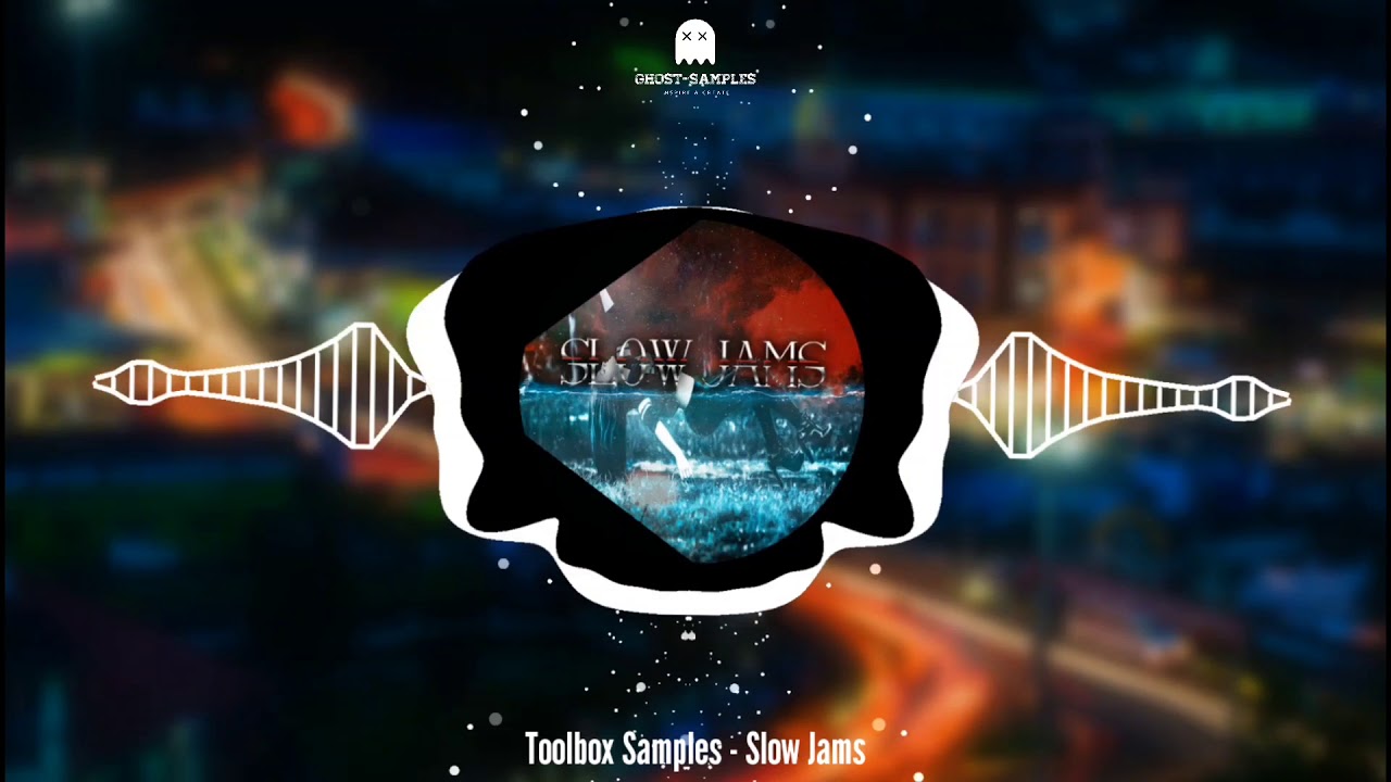 Toolbox Samples  - Slow Jams (Sample Pack)