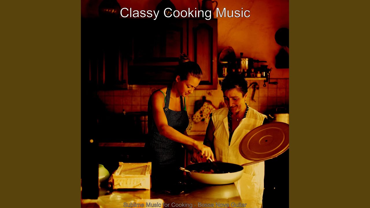 Bossa Quintet Soundtrack for Cooking Dinner
