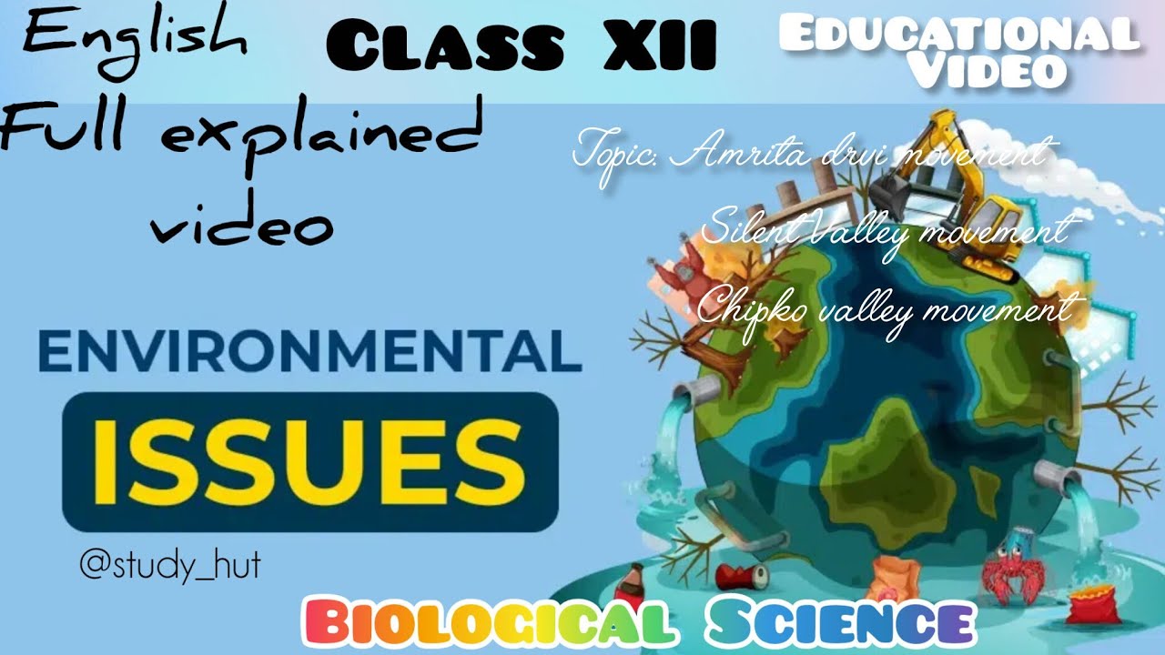 Biology| Environmental issues| class 12| 4th semester |detail explanation| English|wbbsc
