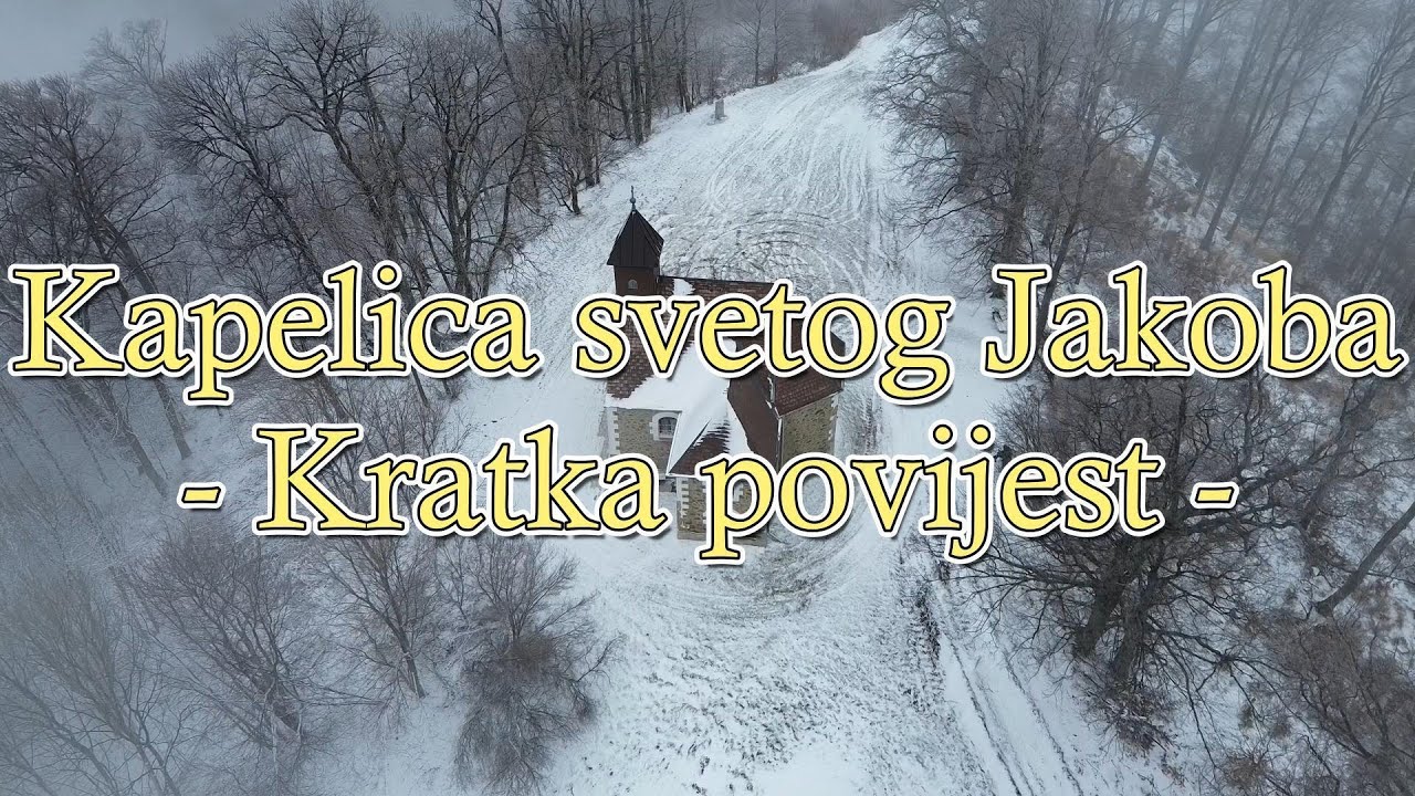 Kapelica svetog Jakoba - Kratka povijest -