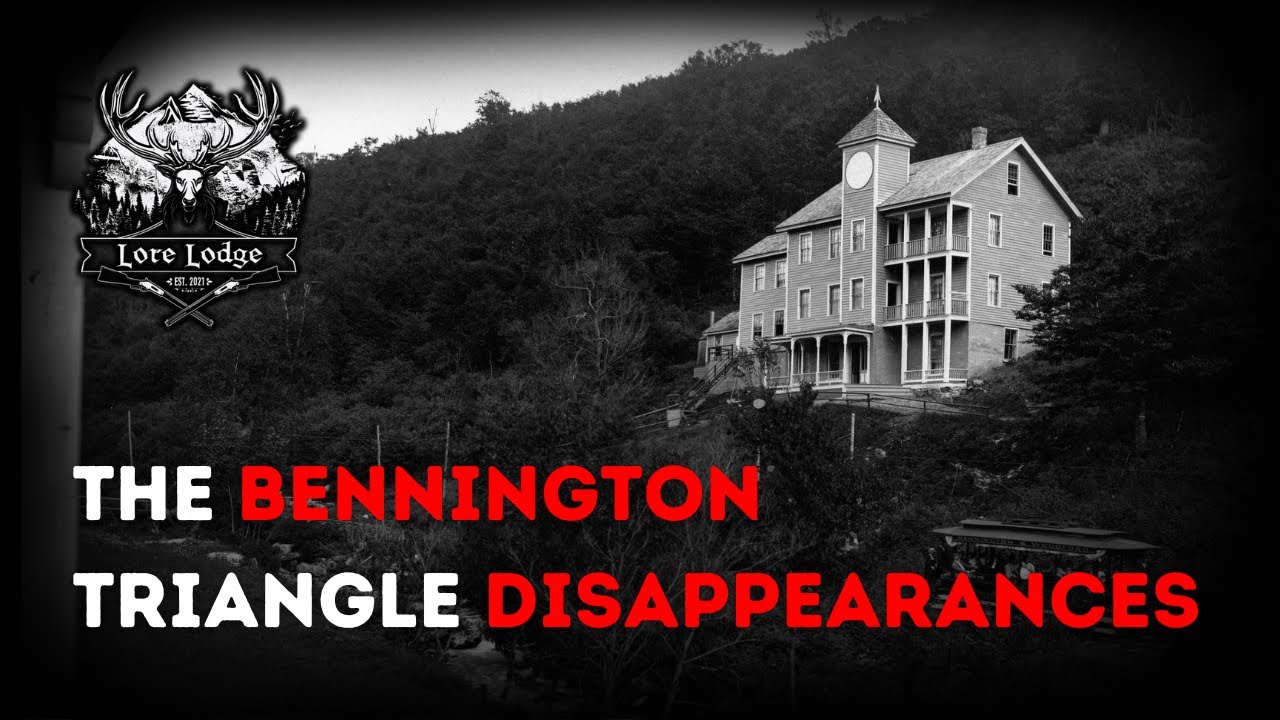 The Mysterious Disappearances of the Bennington Triangle