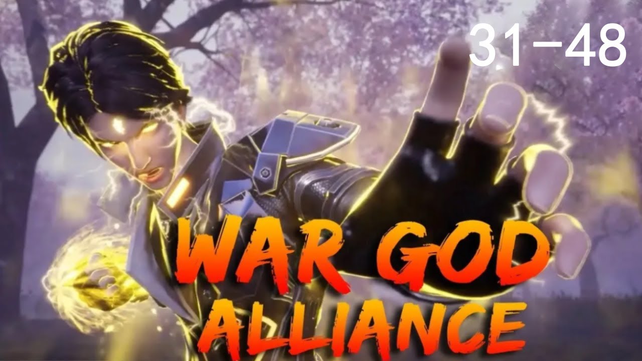 War God Alliance EP.31-48