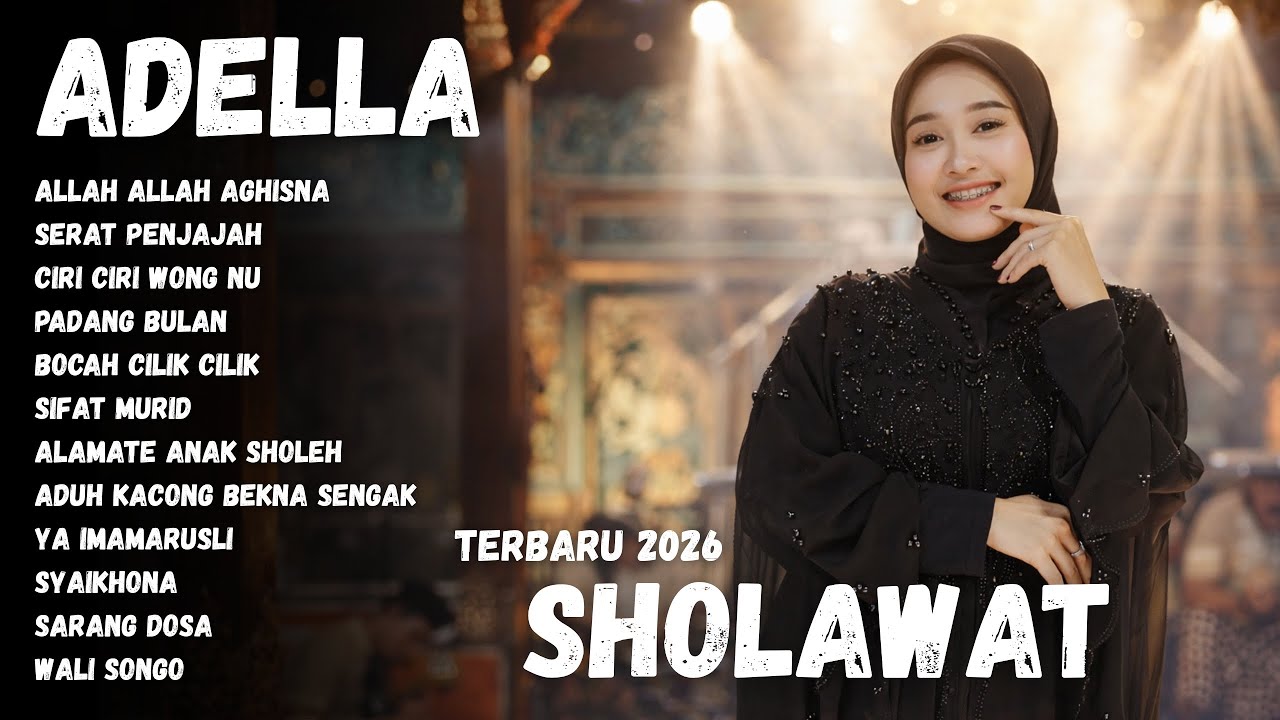 Allah Allah Aghisna – OM Adella Full Album Sholawat Terbaru 2026