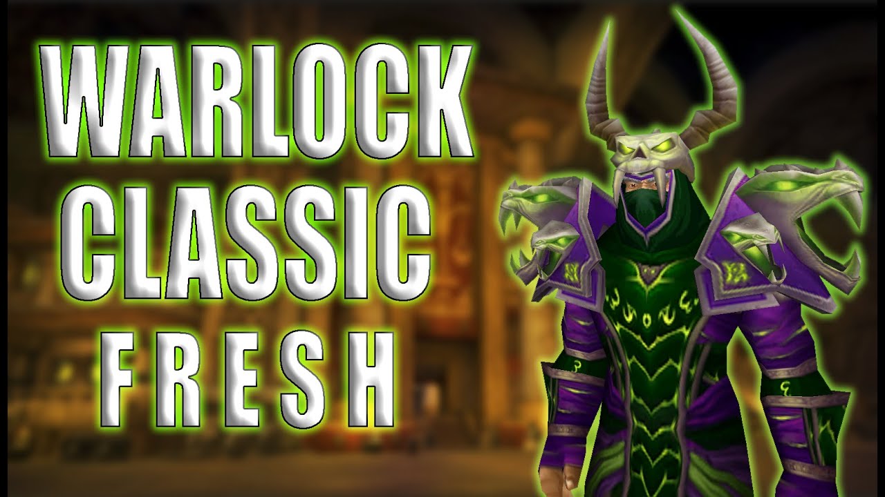 2025 Classic Fresh Class Picking Guide: Warlock