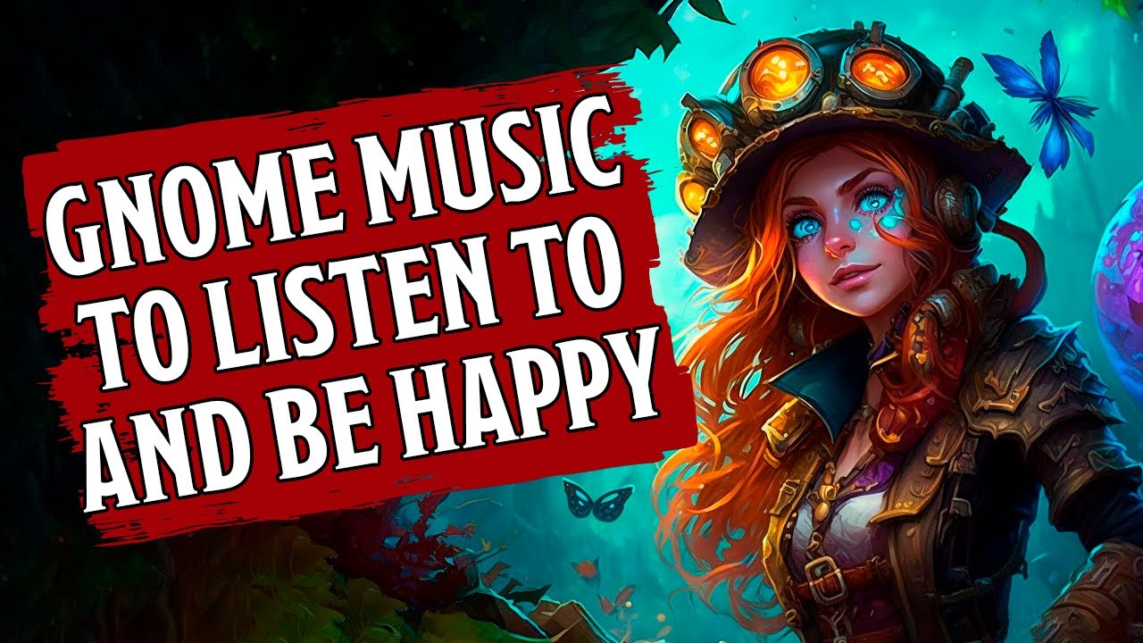 🎵 GNOME FANTASY MUSIC🎵 you HAVE TO LISTEN TO BE HAPPY😄