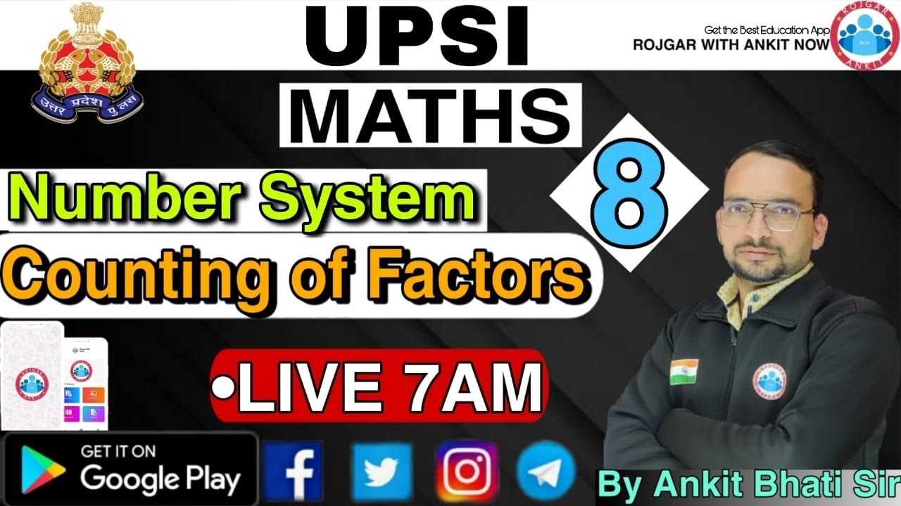 Maths :-Counting of Factors | UPSI Maths Number System Ankit Sir, Number System Class,upsiexam
