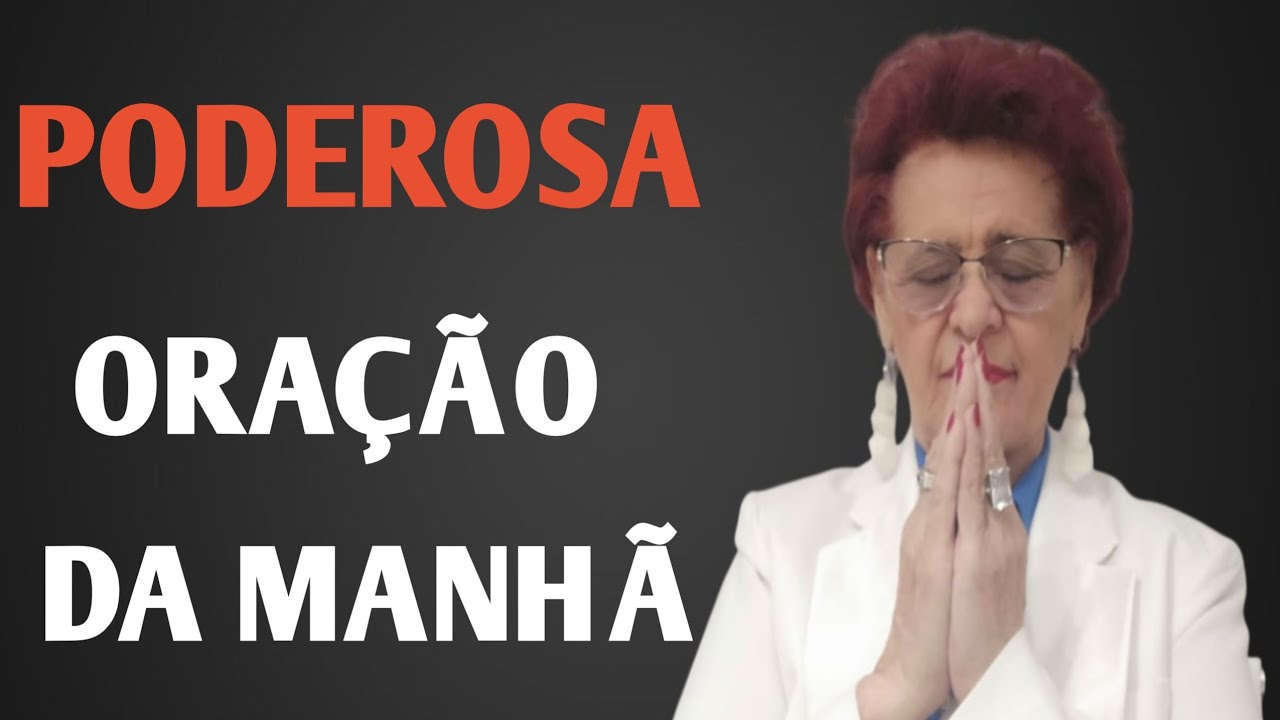 ORAÇÃO DA MANHÃ 13 DE JANEIRO 